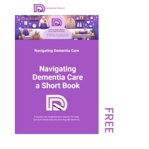 Navigating Dementia Care Book | Dementia Direct